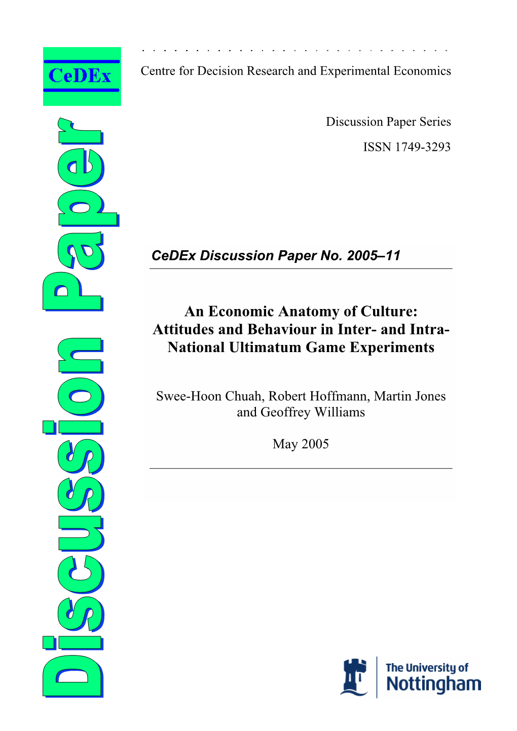 An Economic Anatomy of Culture: Attitudes and Behaviour in Inter- and Intra- National Ultimatum Game Experiments