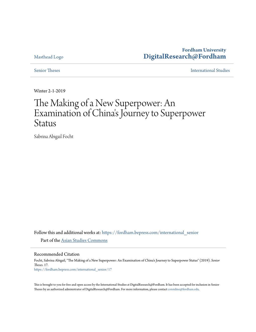 An Examination of China's Journey to Superpower Status Sabrina Abigail Focht