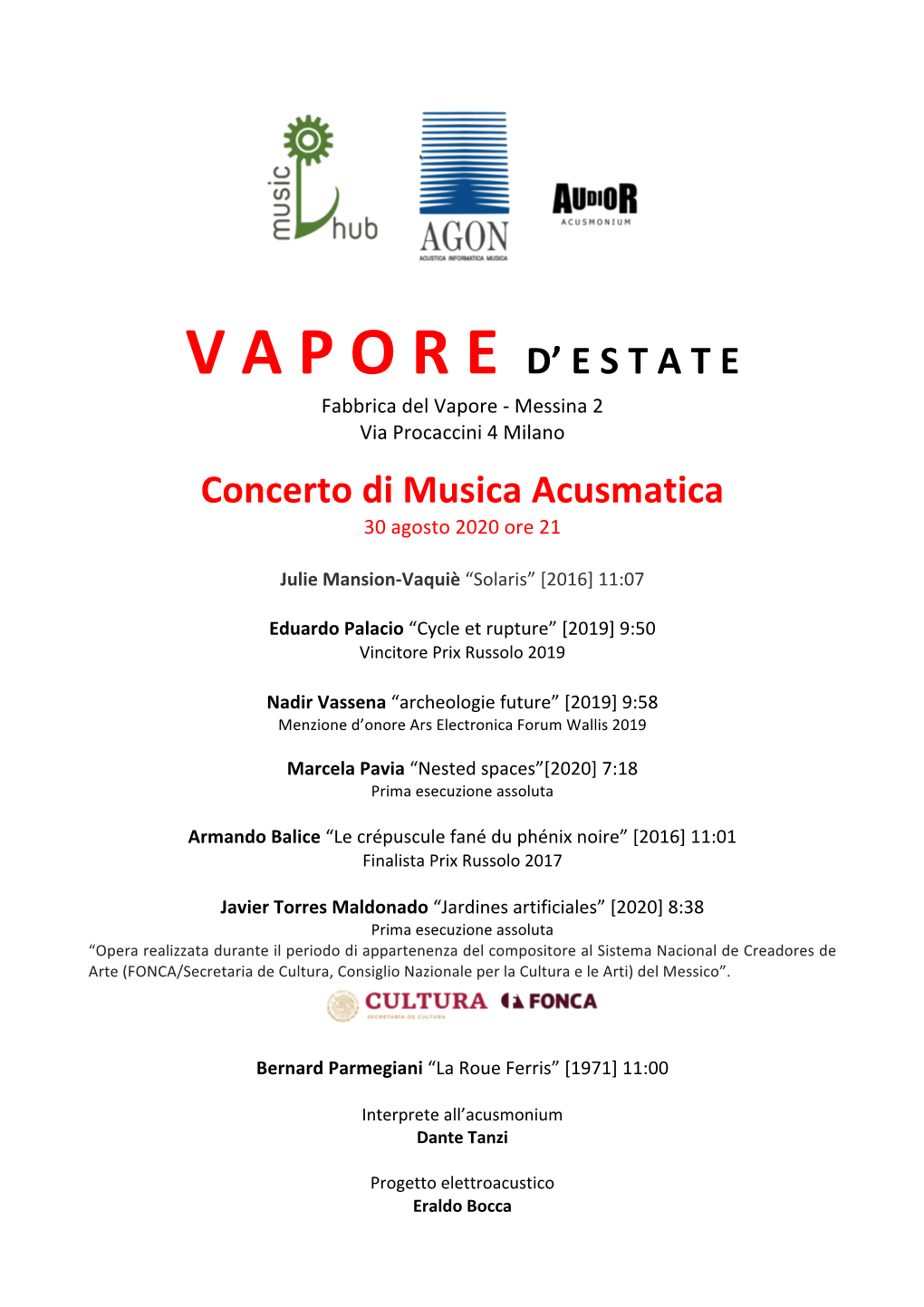 V a P O R E D' E S T a T E Concerto Di Musica Acusmatica