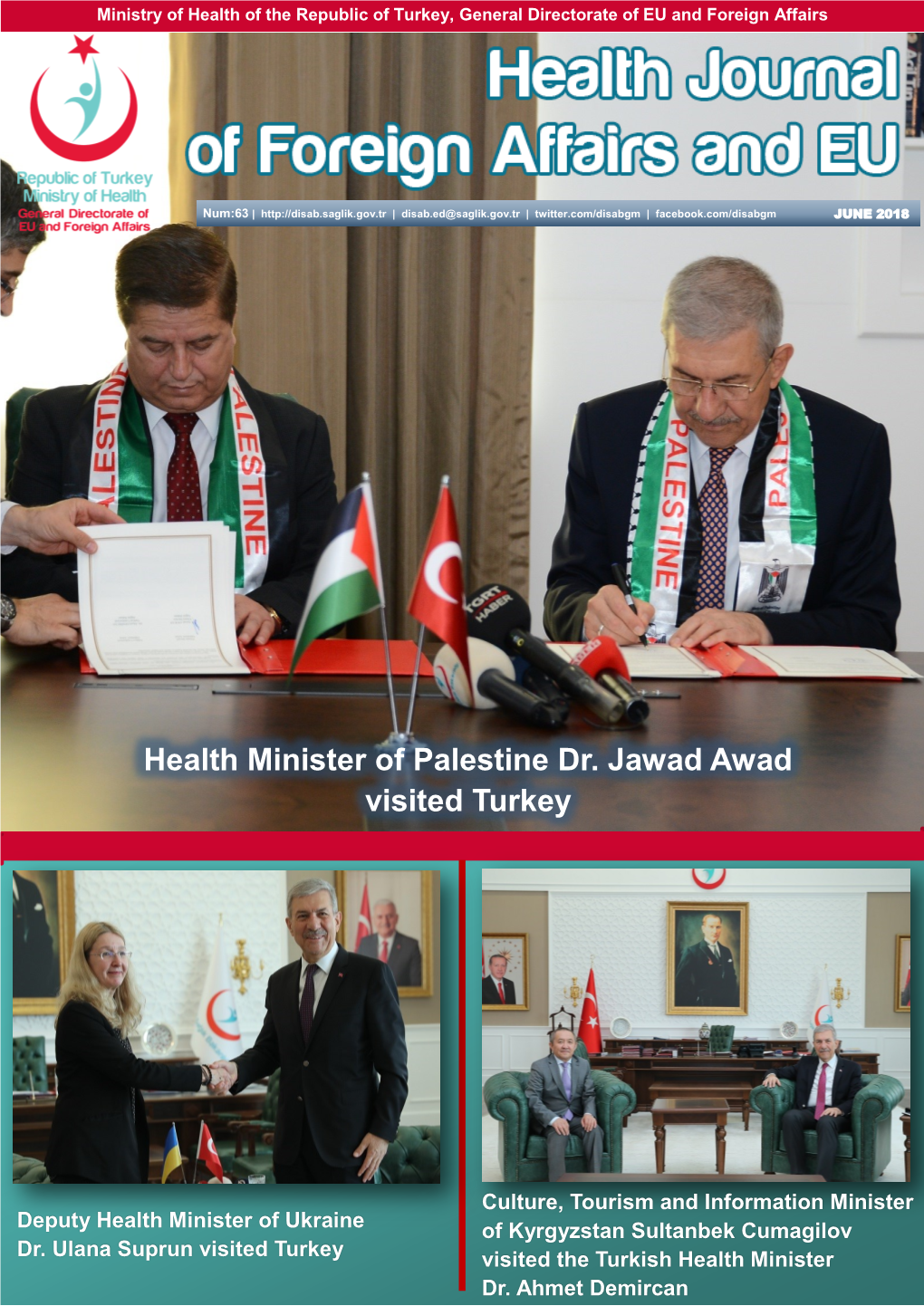 Health Minister of Palestine Dr. Jawad Awad Visited Turkey