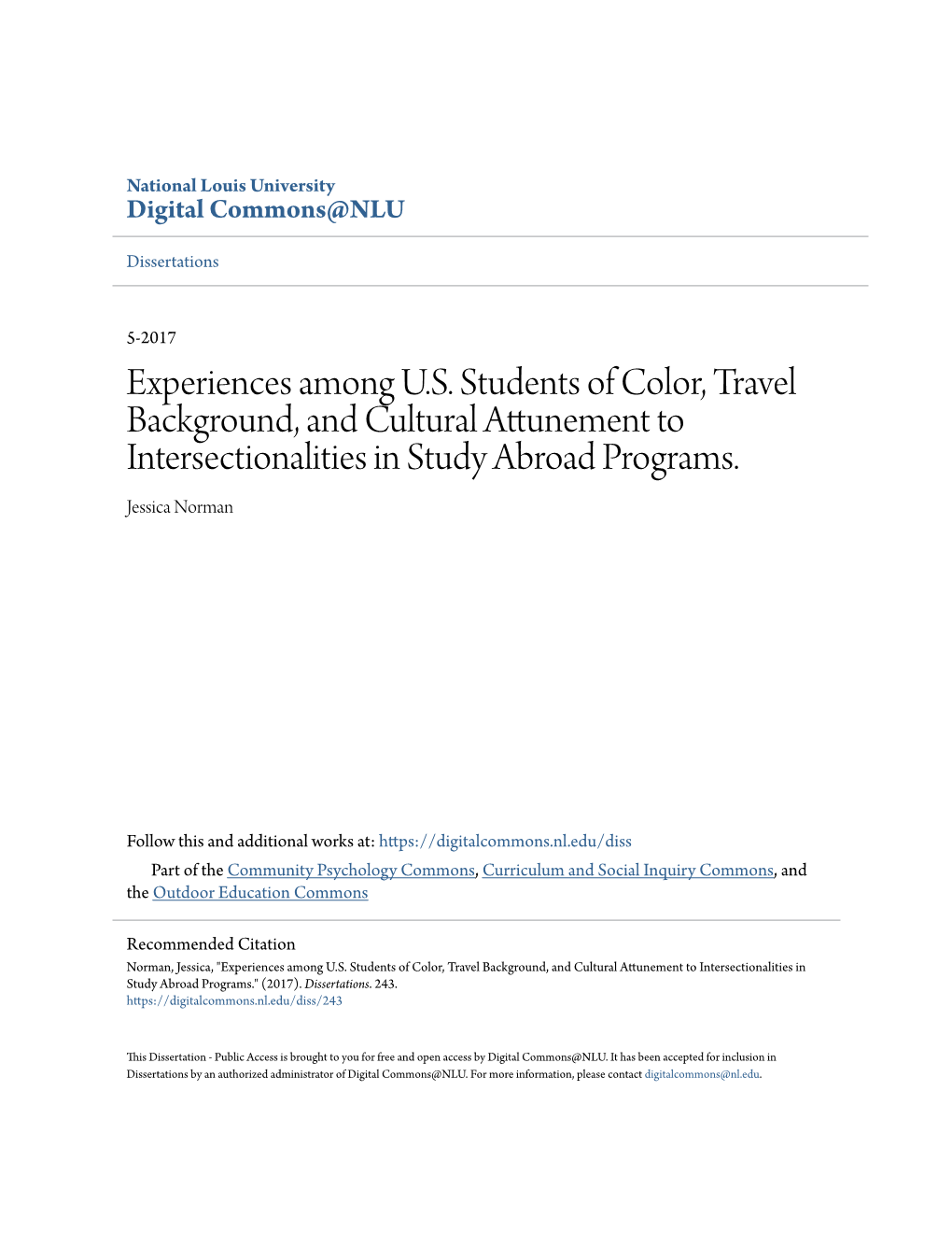 Experiences Among U.S. Students of Color, Travel Background, and Cultural Attunement to Intersectionalities in Study Abroad Programs