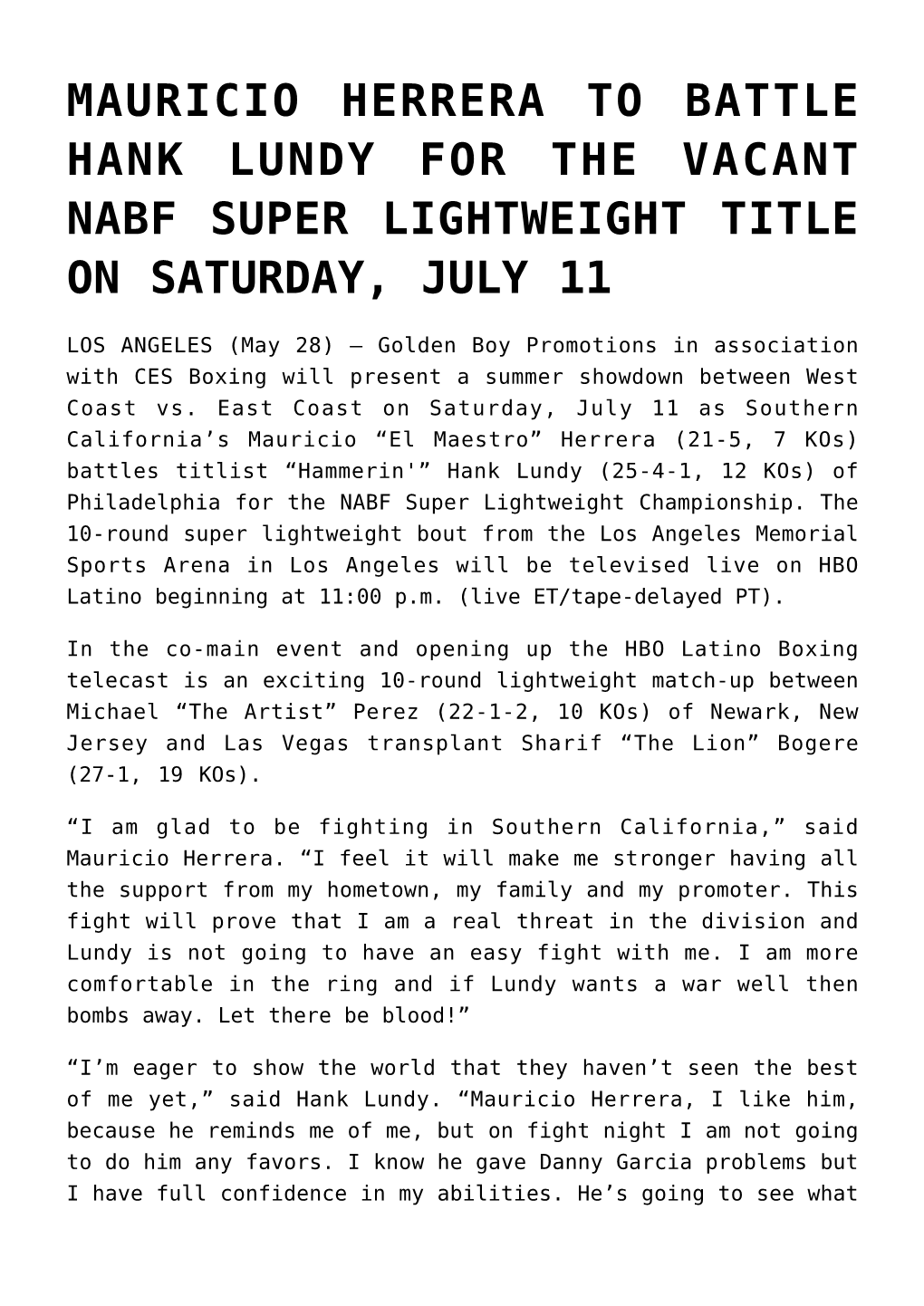 Mauricio Herrera to Battle Hank Lundy for the Vacant Nabf Super Lightweight Title on Saturday, July 11
