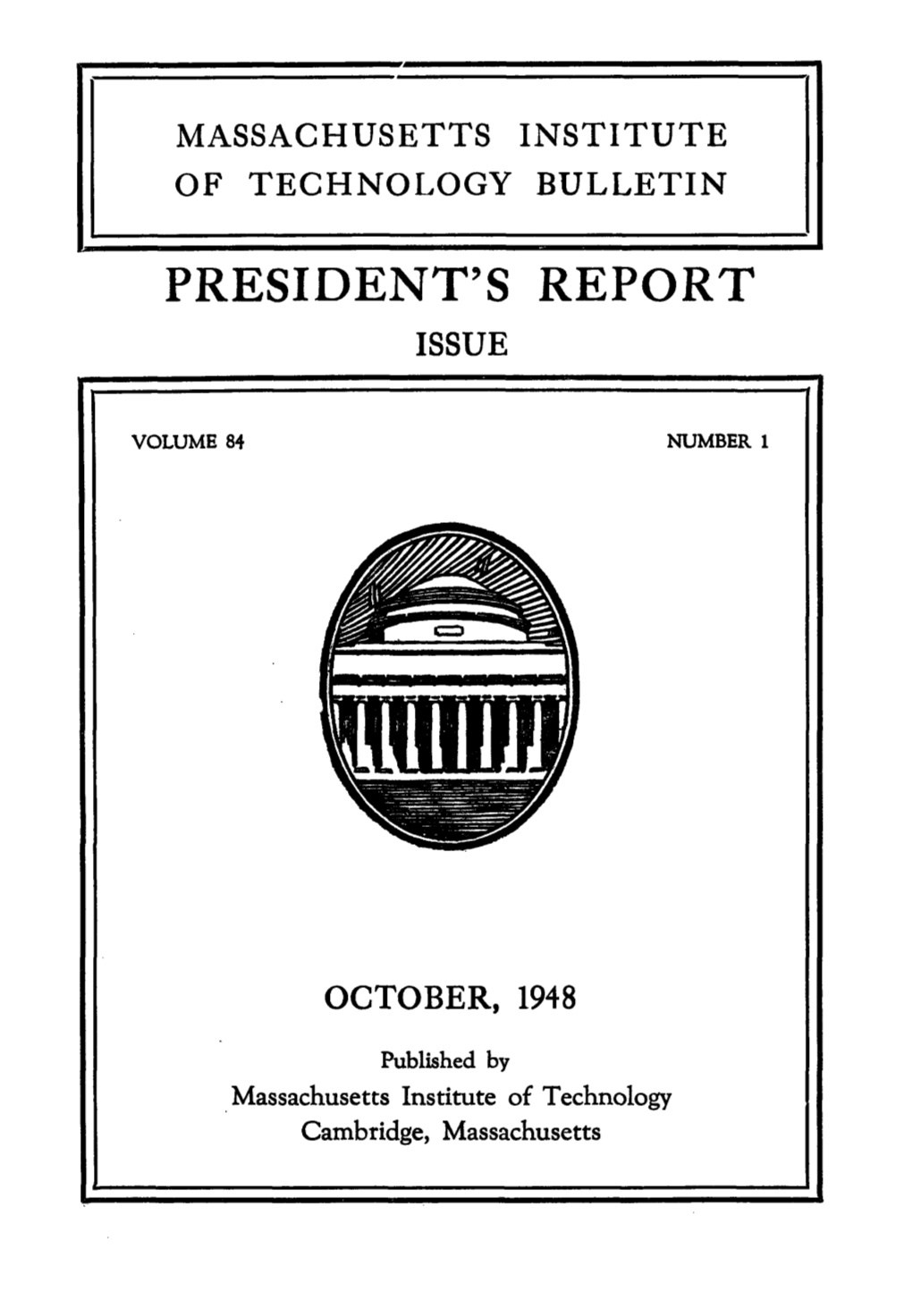 President's Report Issue