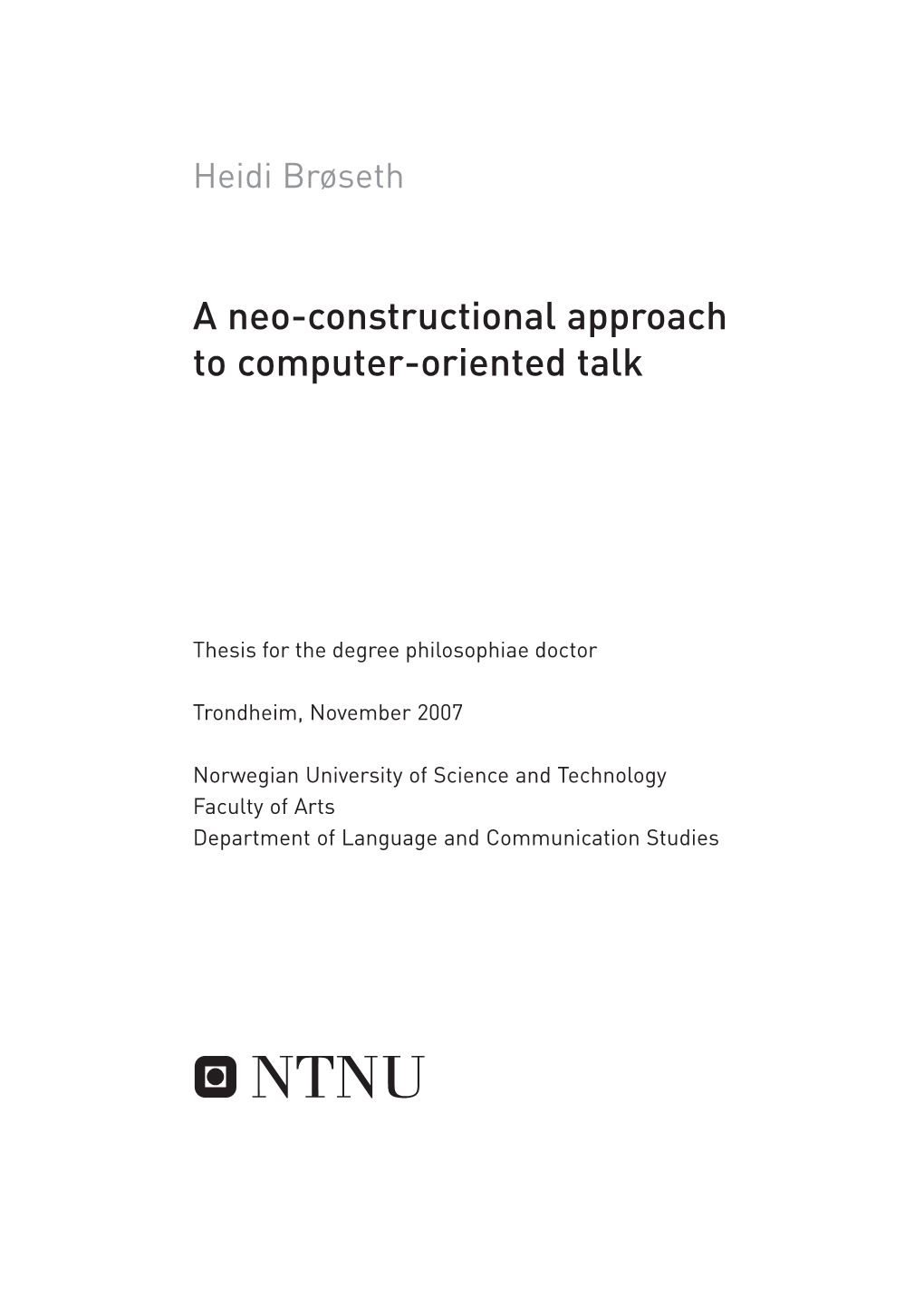 A Neo-Constructional Approach to Computer-Oriented Talk