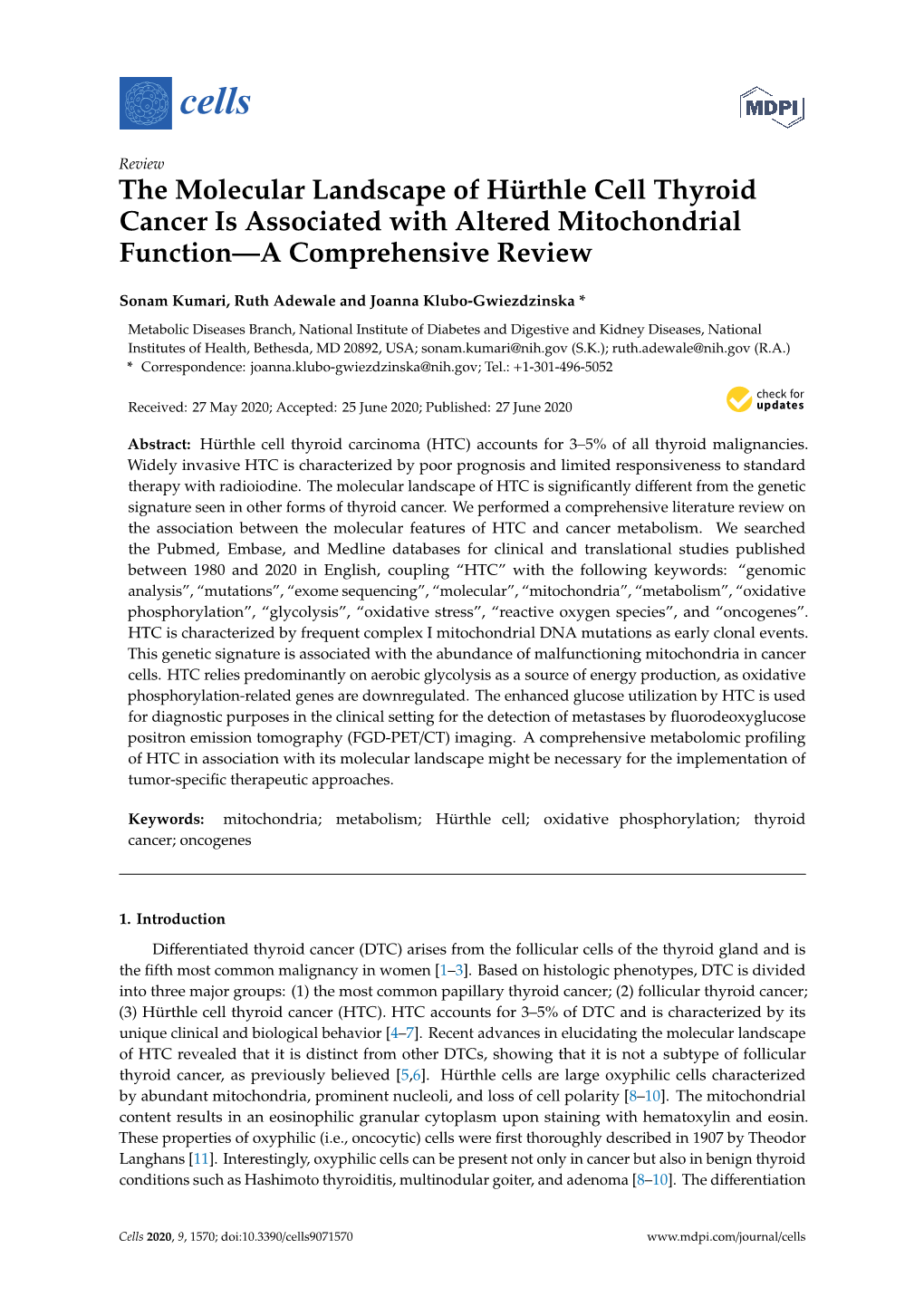 The Molecular Landscape of Hürthle Cell Thyroid Cancer Is Associated with Altered Mitochondrial Function—A Comprehensive Review
