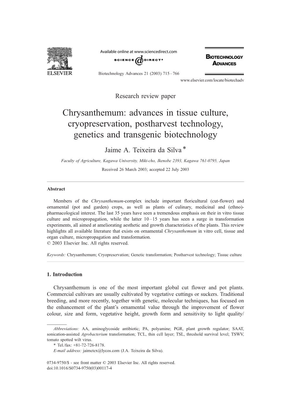 Chrysanthemum: Advances in Tissue Culture, Cryopreservation, Postharvest Technology, Genetics and Transgenic Biotechnology