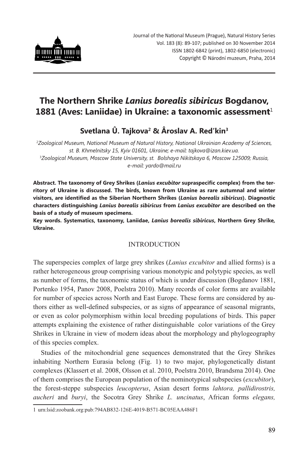 The Northern Shrike Lanius Borealis Sibiricus Bogdanov, 1881 (Aves: Laniidae) in Ukraine: a Taxonomic Assessment1