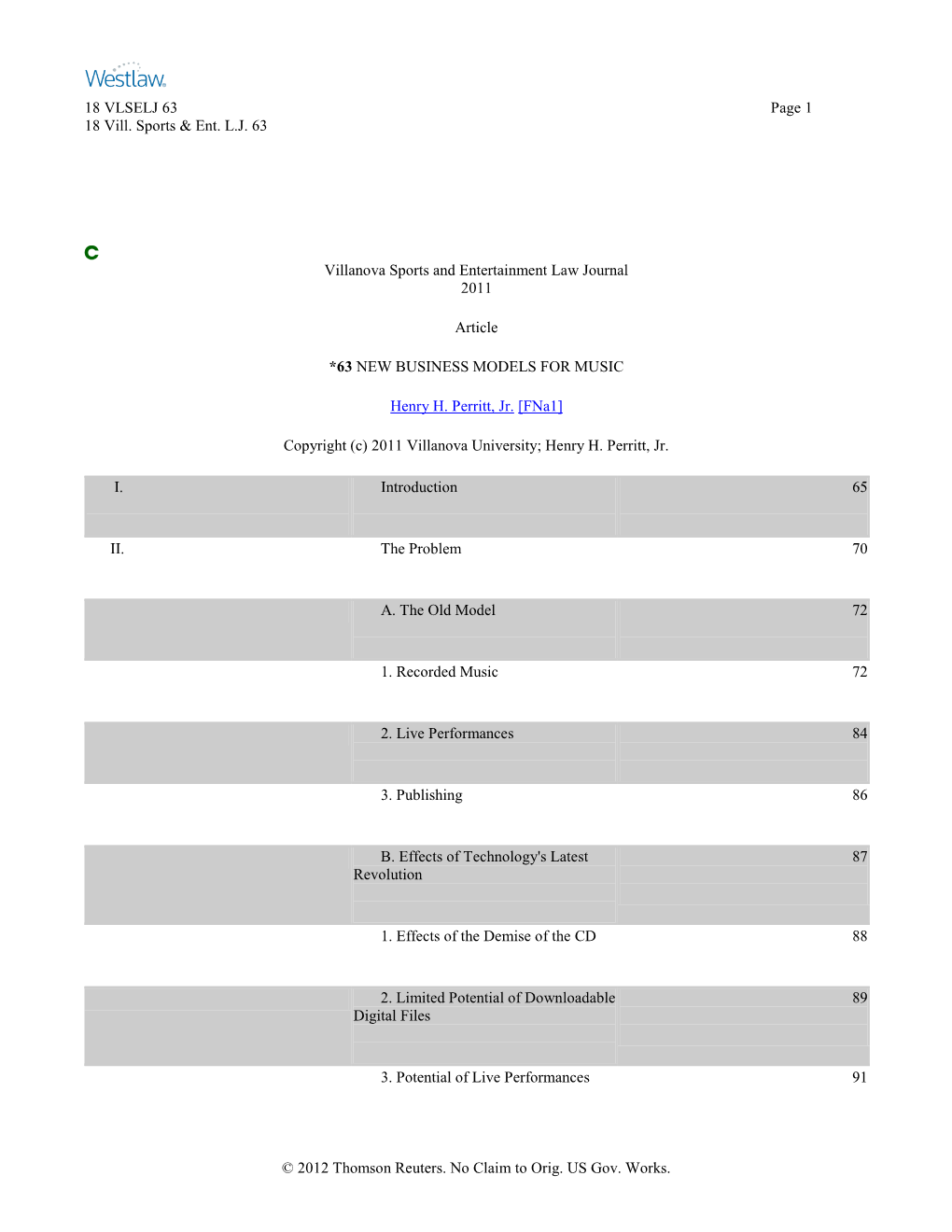 18 VLSELJ 63 Page 1 18 Vill. Sports & Ent. L.J. 63 © 2012 Thomson Reuters. No Claim to Orig. US Gov. Works. Villanova Sport