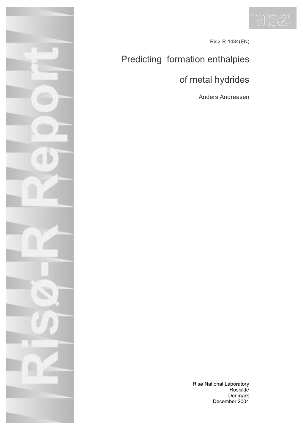 Predicting Formation Enthalpies of Metal Hydrides Department: AFM