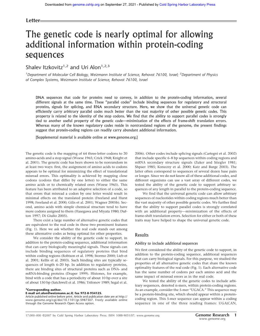 The Genetic Code Is Nearly Optimal for Allowing Additional Information Within Protein-Coding Sequences