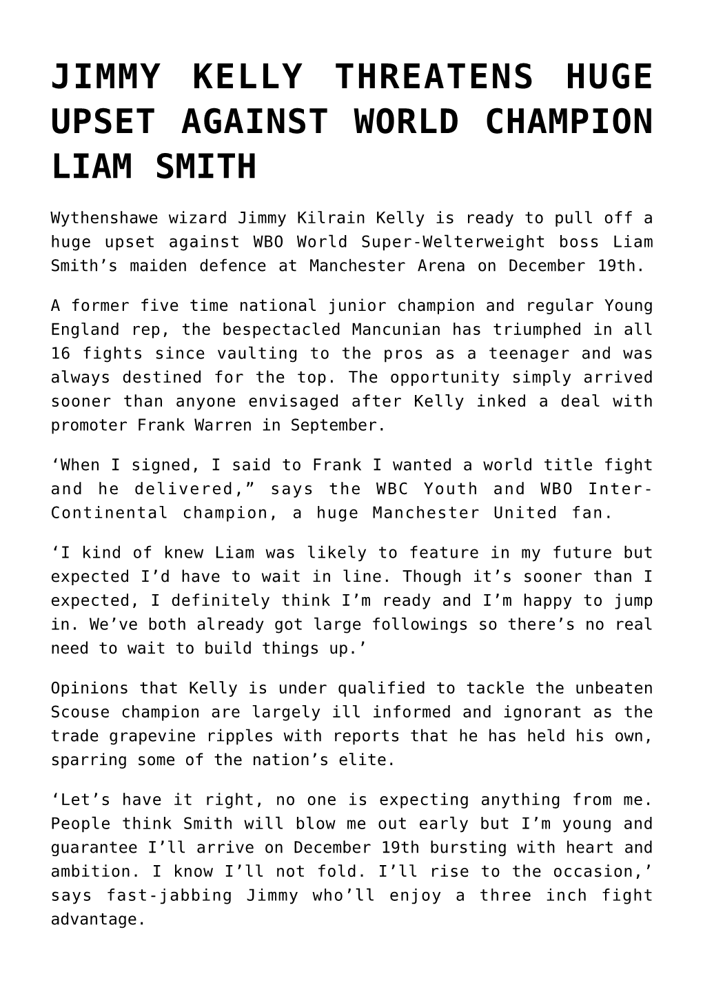 Jimmy Kelly Threatens Huge Upset Against World Champion Liam Smith