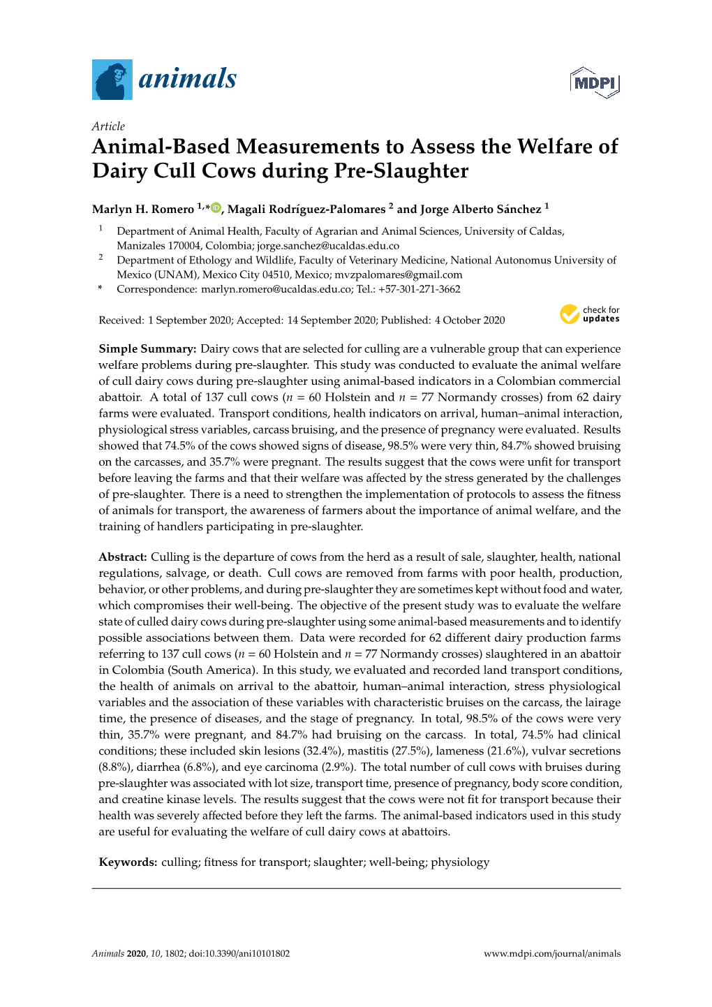 Animal-Based Measurements to Assess the Welfare of Dairy Cull Cows During Pre-Slaughter