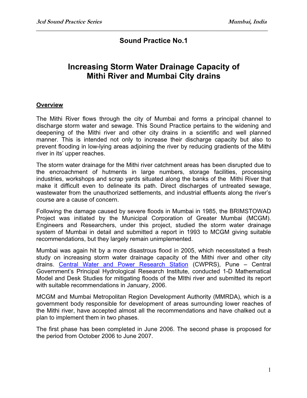 Increasing Storm Water Drainage Capacity of Mithi River and Mumbai City Drains