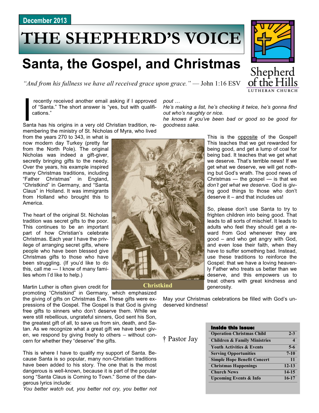 December 2013 the SHEPHERD’S VOICE Santa, the Gospel, and Christmas