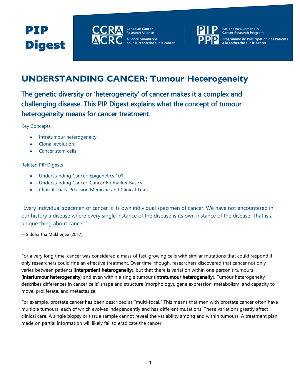 UNDERSTANDING CANCER: Tumour Heterogeneity