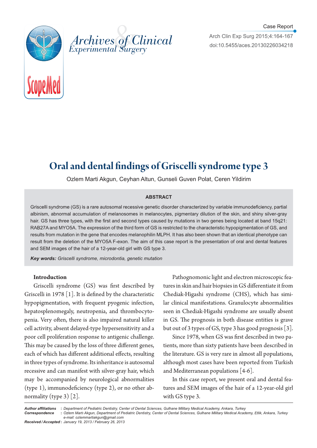 Oral and Dental Findings of Griscelli Syndrome Type 3