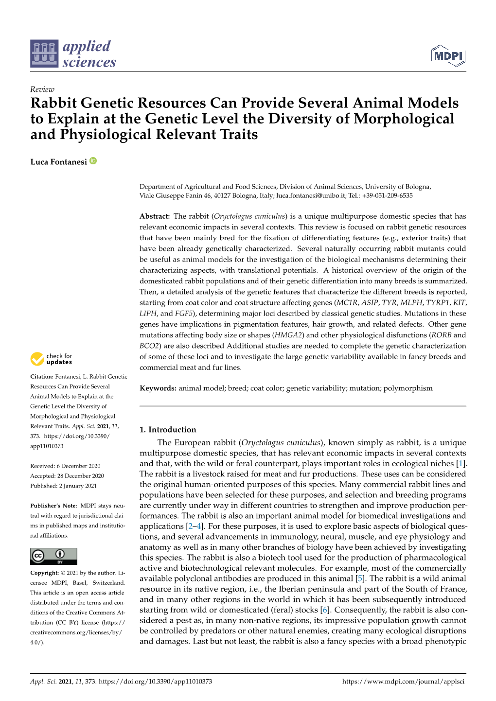 Rabbit Genetic Resources Can Provide Several Animal Models to Explain at the Genetic Level the Diversity of Morphological and Physiological Relevant Traits