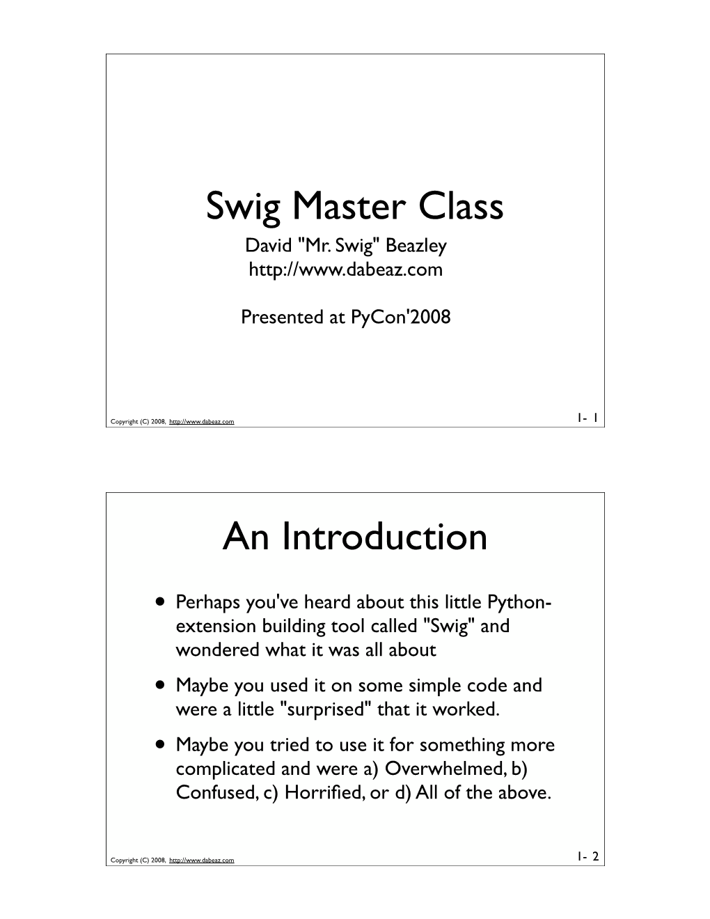 Swig Master Class an Introduction