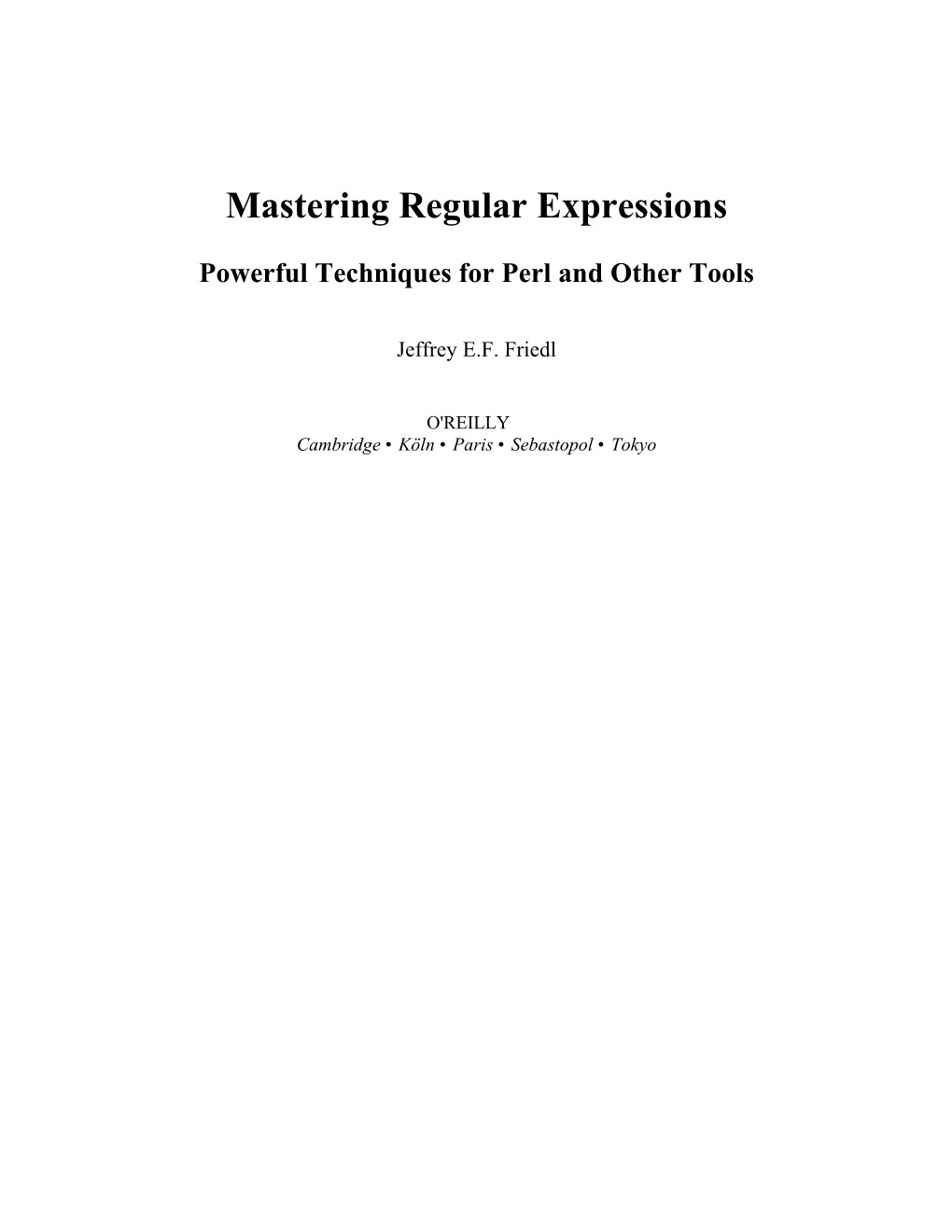 Mastering Regular Expressions Powerful Techniques for Perl And