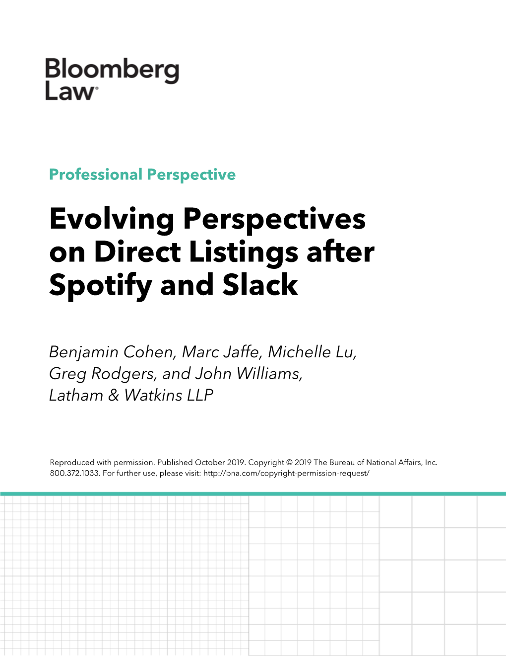 Evolving Perspectives on Direct Listings After Spotify and Slack