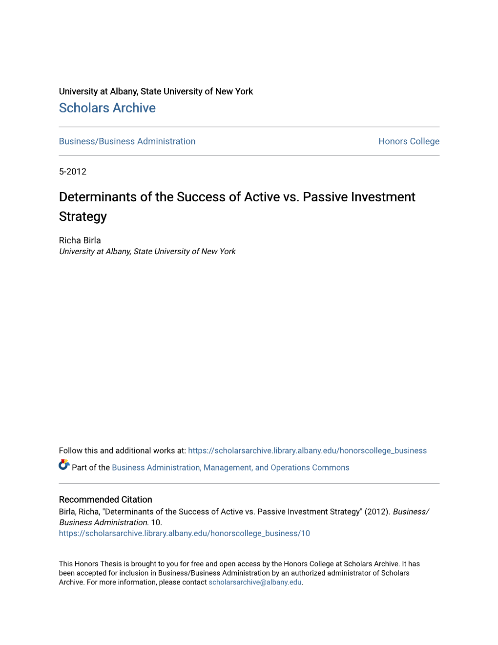 Determinants of the Success of Active Vs. Passive Investment Strategy