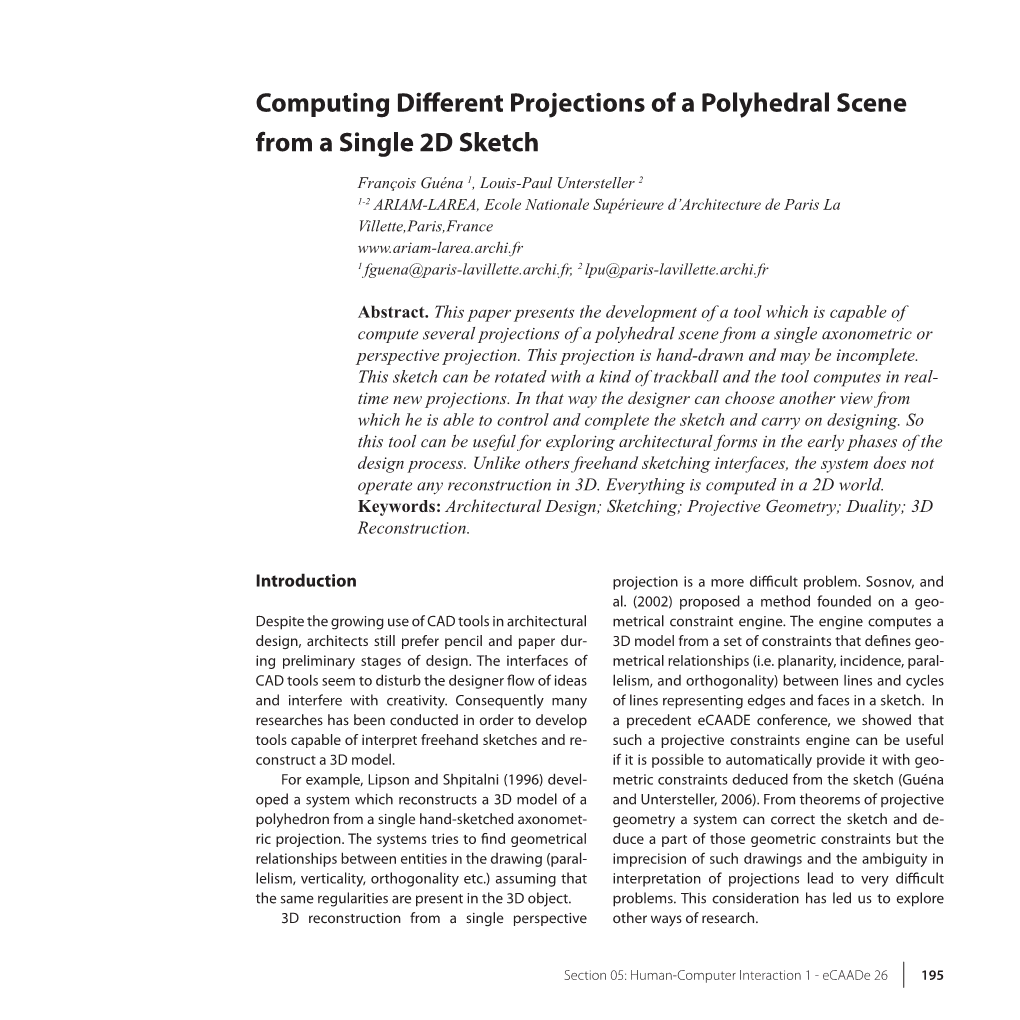 Computing Different Projections of a Polyhedral Scene from a Single 2D Sketch