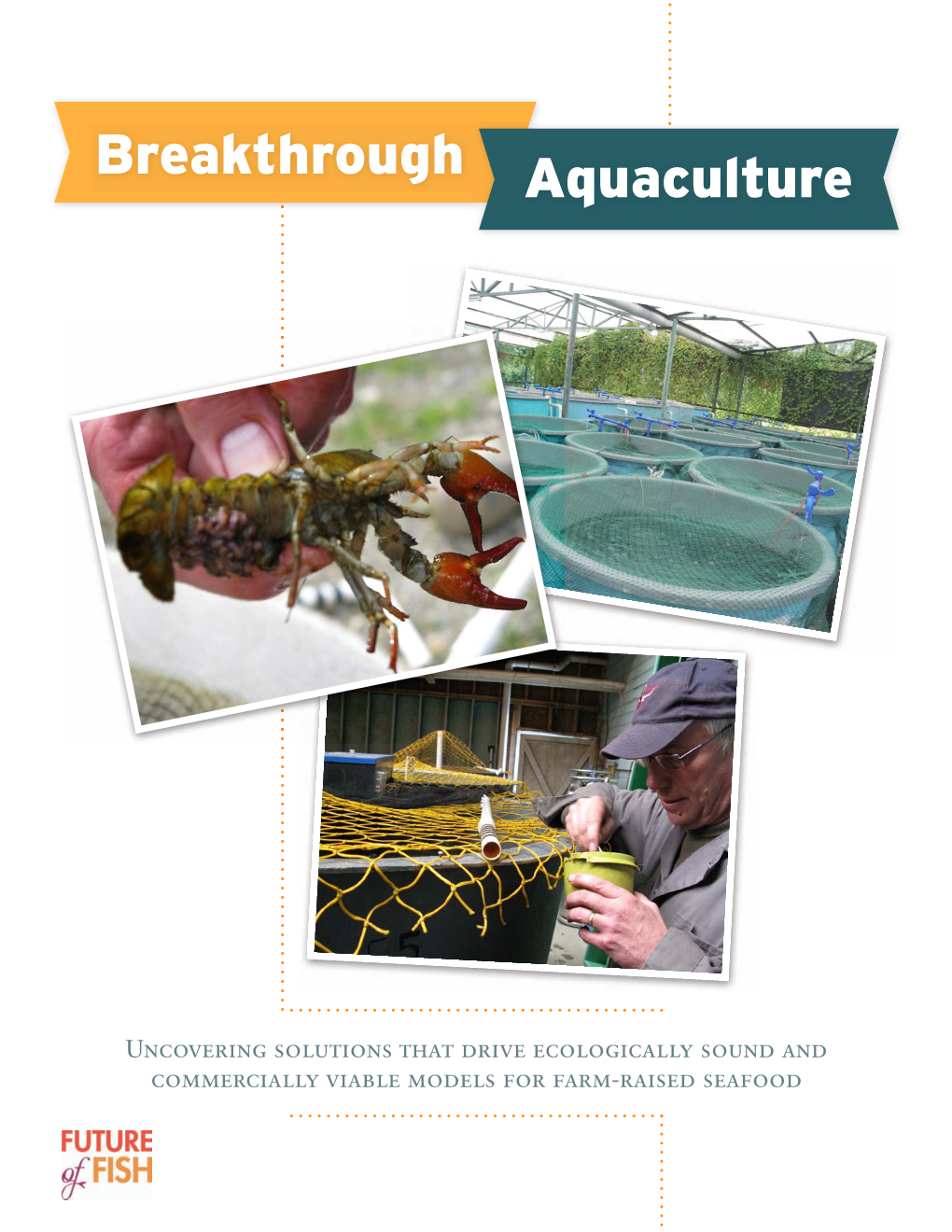 Breakthrough Aquaculture