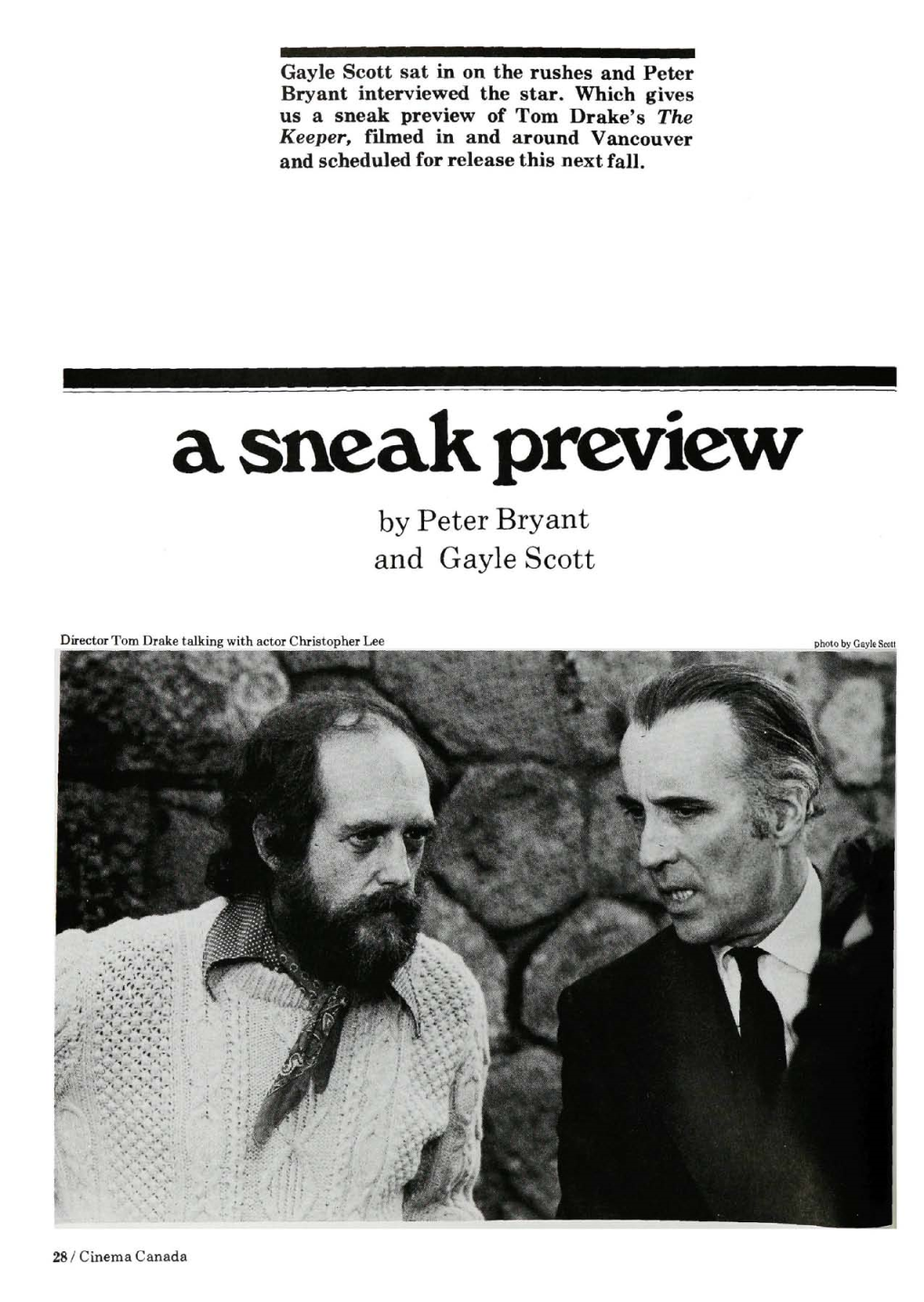 A Sneaik Preview by Peter Bryant and Gayle Scott