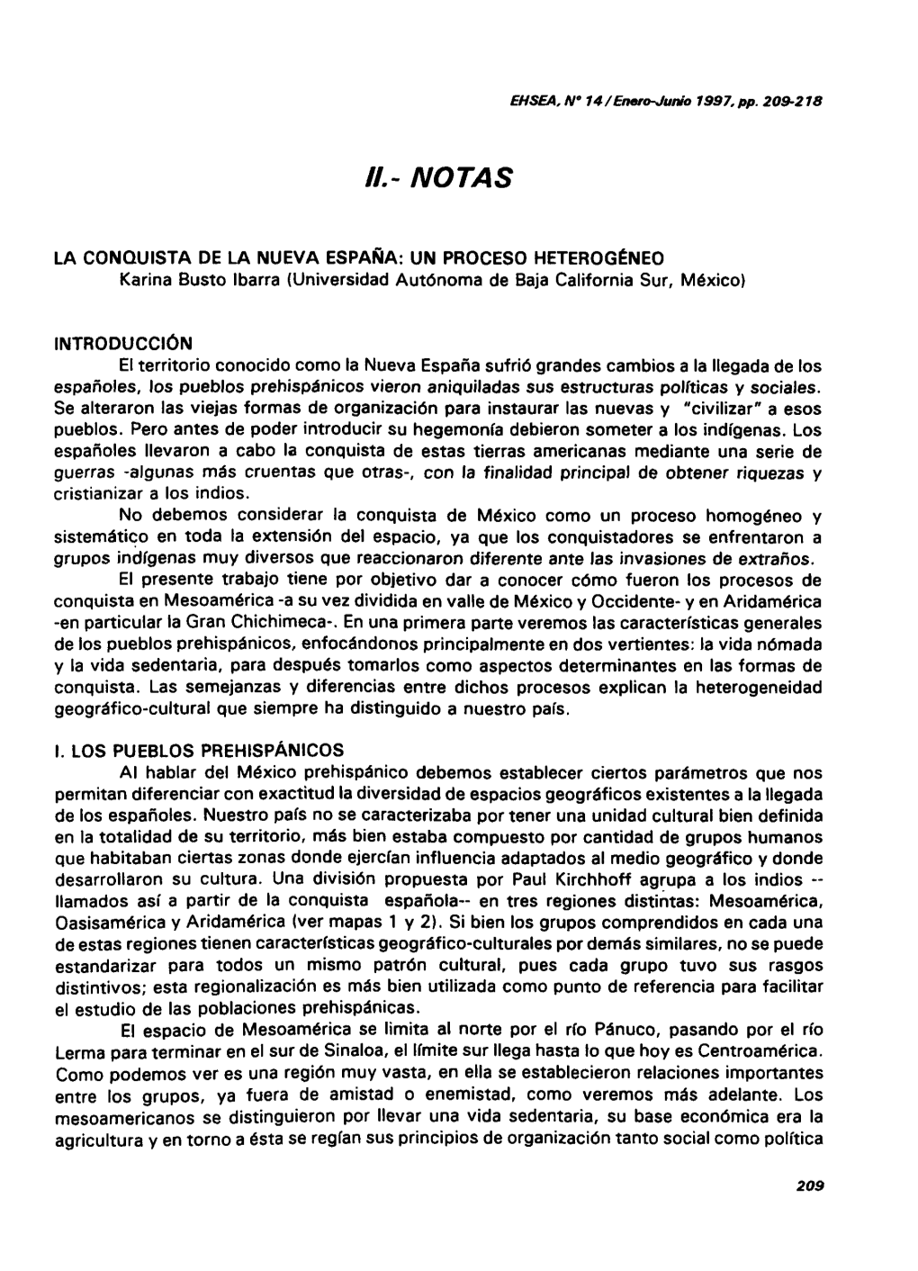 La Conquista De La Nueva España. Un Proceso Heterogéneo