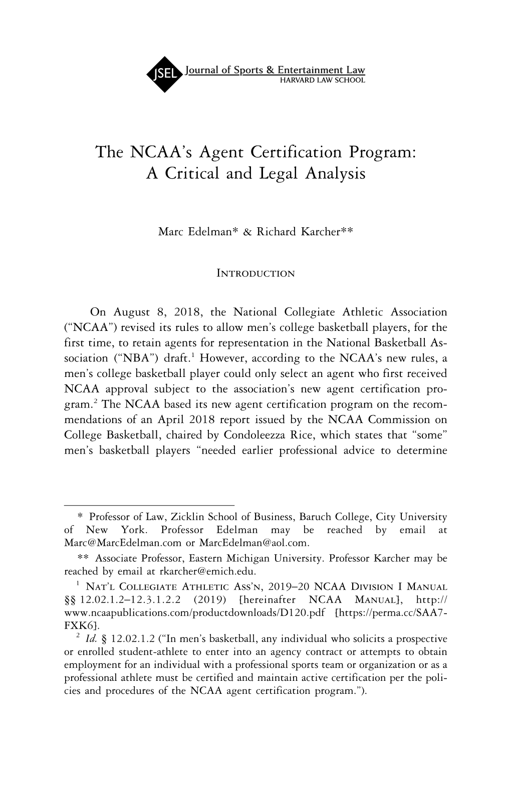 The NCAA's Agent Certification Program: a Critical and Legal Analysis