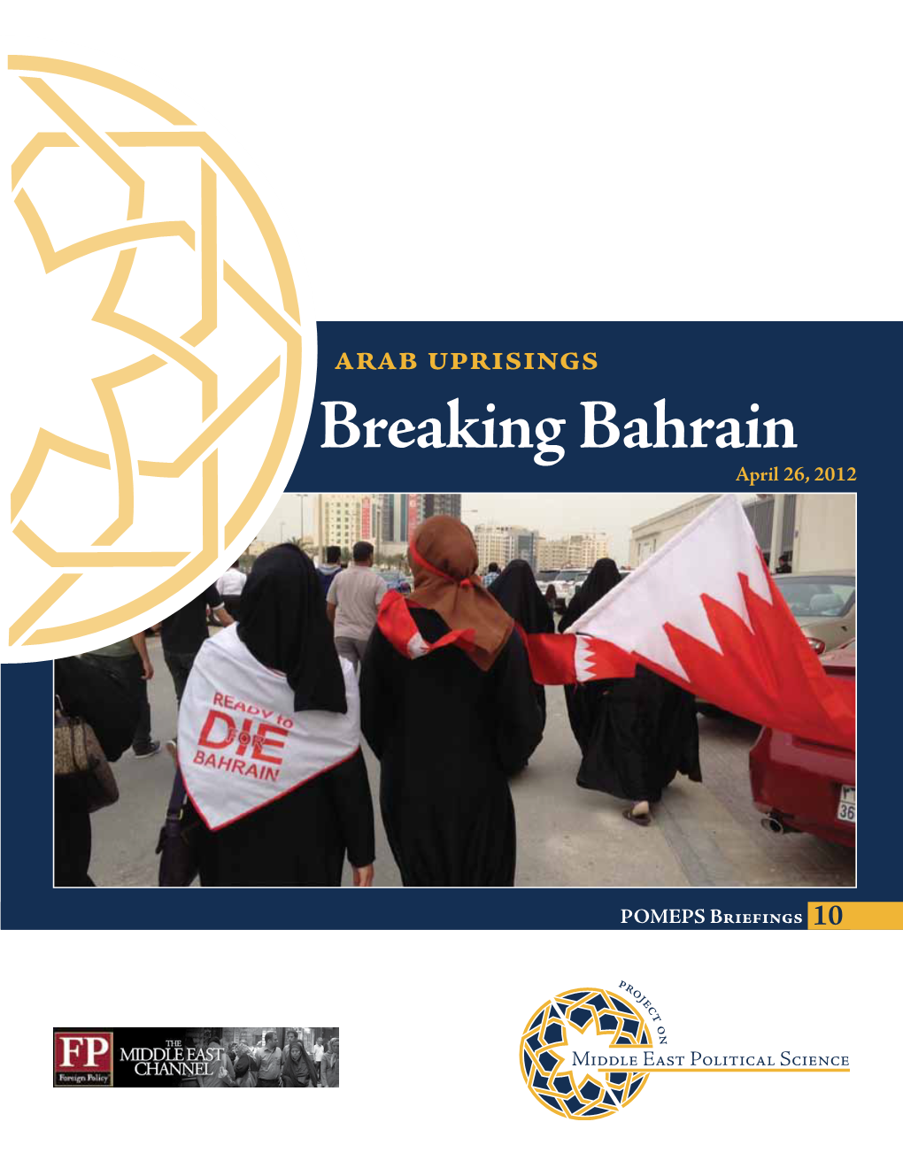 Breaking Bahrain April 26, 2012