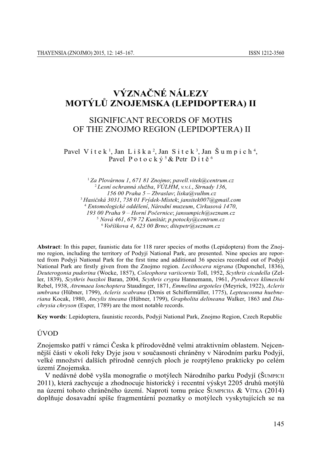 Význačné Nálezy Motýlů Znojemska (Lepidoptera) II Significant Records of Moths of the Znojmo Region (Lepidoptera) II