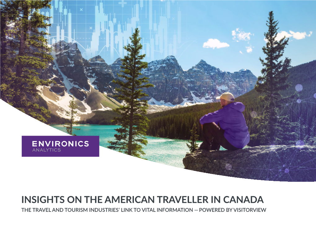 Insights on the American Traveller in Canada