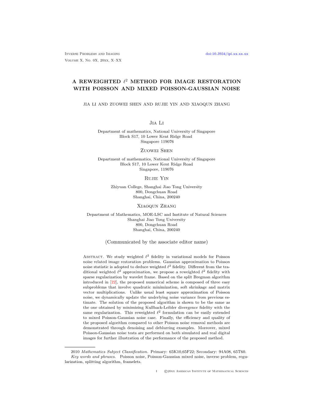 A REWEIGHTED L2 METHOD for IMAGE RESTORATION WITH