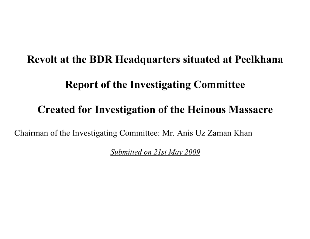 Revolt at the BDR Headquarters Situated at Peelkhana Report of The