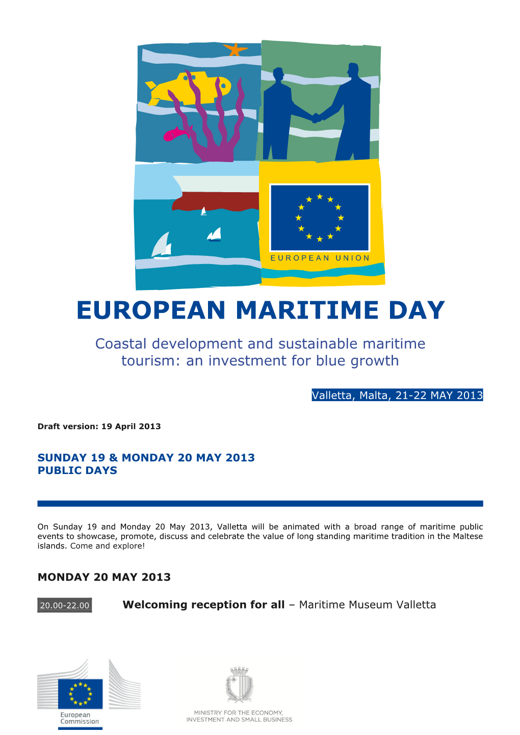 EUROPEAN MARITIME DAY Coastal Development and Sustainable Maritime Tourism: an Investment for Blue Growth