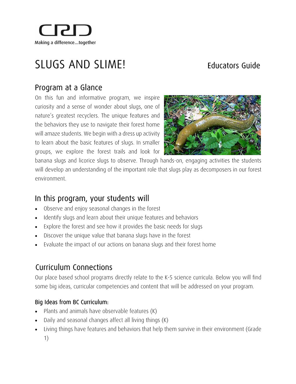 SLUGS and SLIME! Educators Guide