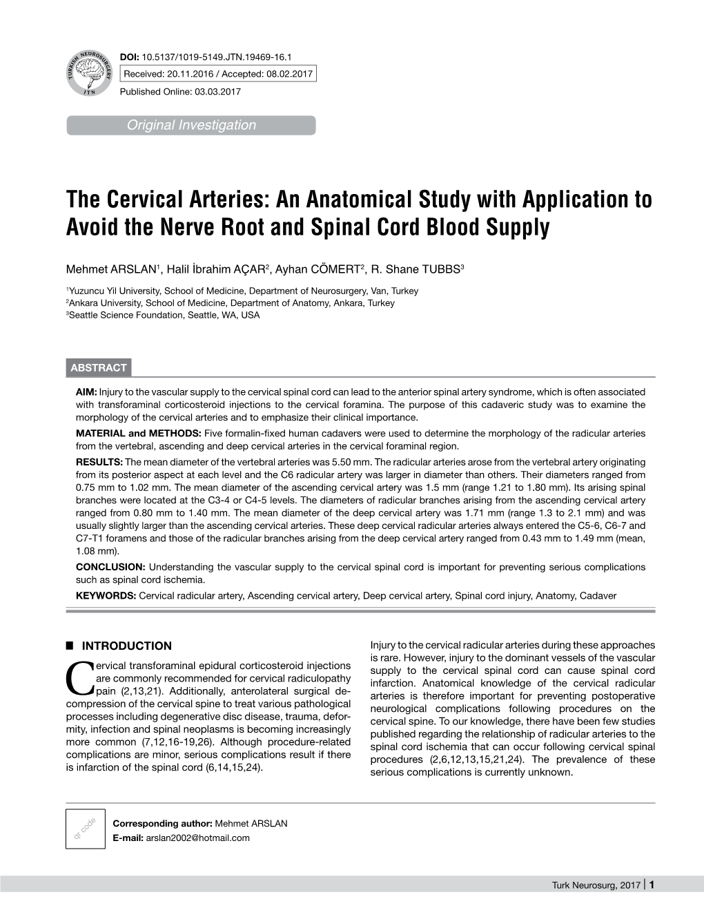 The Cervical Arteries: an Anatomical Study with Application to Avoid the Nerve Root and Spinal Cord Blood Supply