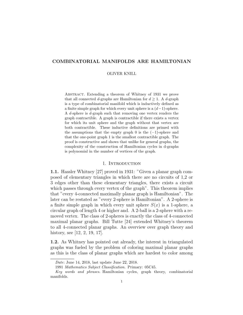 COMBINATORIAL MANIFOLDS ARE HAMILTONIAN 1. Introduction 1.1