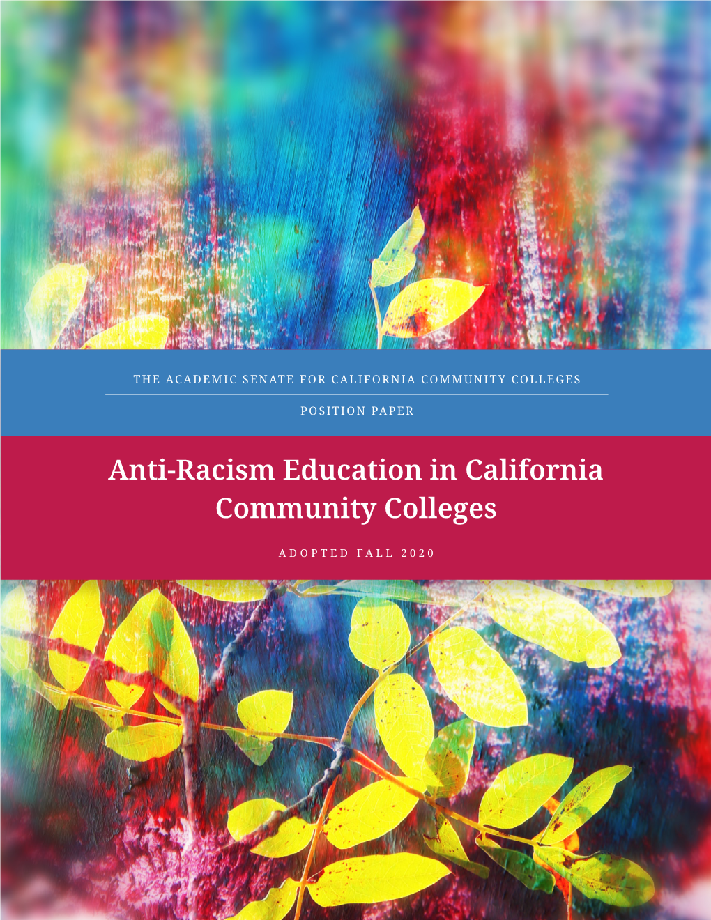 ASCCC Anti Racism Education Position Paper 2020