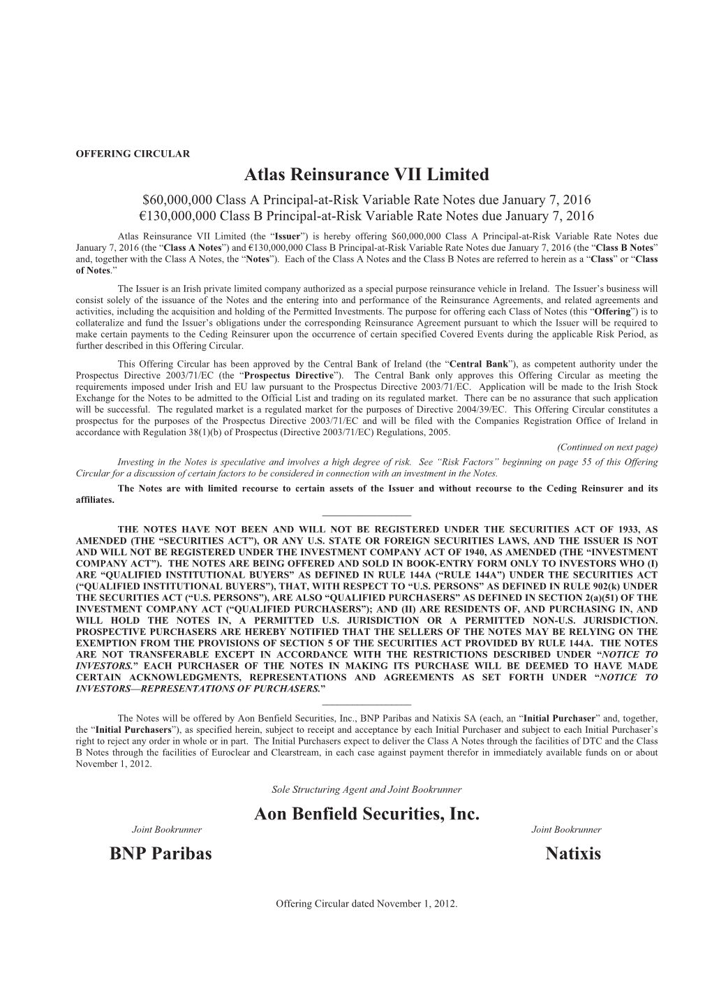 Atlas Reinsurance VII Limited Aon Benfield Securities, Inc. BNP