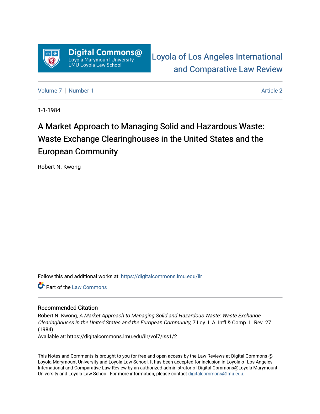 A Market Approach to Managing Solid and Hazardous Waste: Waste Exchange Clearinghouses in the United States and the European Community