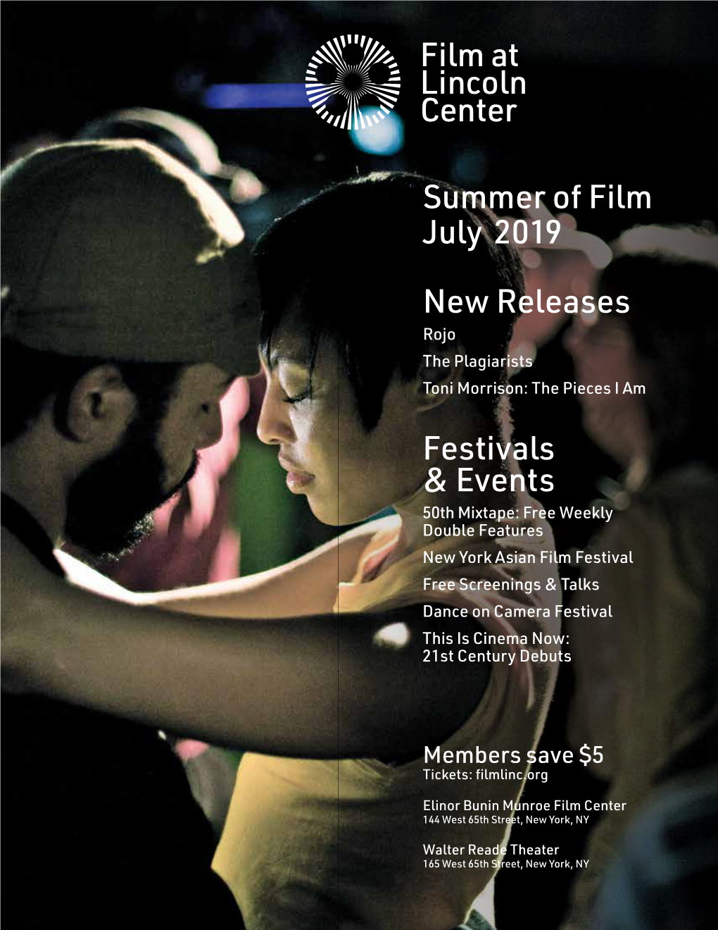 Summer of Film July 2019 Film at Lincoln Center New Releases