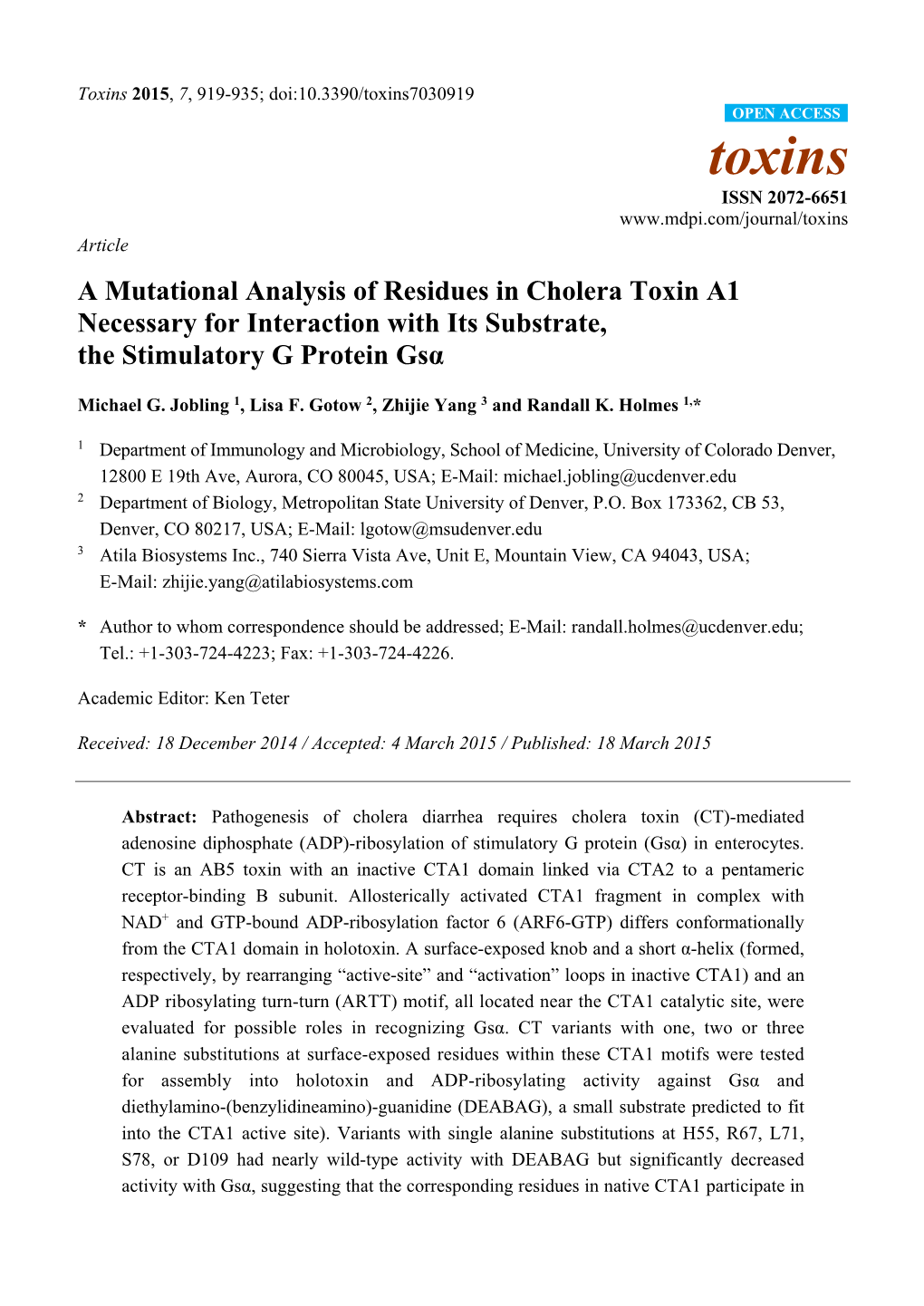 A Mutational Analysis of Residues in Cholera Toxin A1 Necessary for Interaction with Its Substrate, the Stimulatory G Protein Gsα