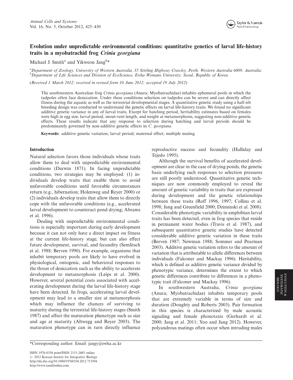 Quantitative Genetics of Larval Life-History Traits in a Myobatrachid Frog Crinia Georgiana Michael J