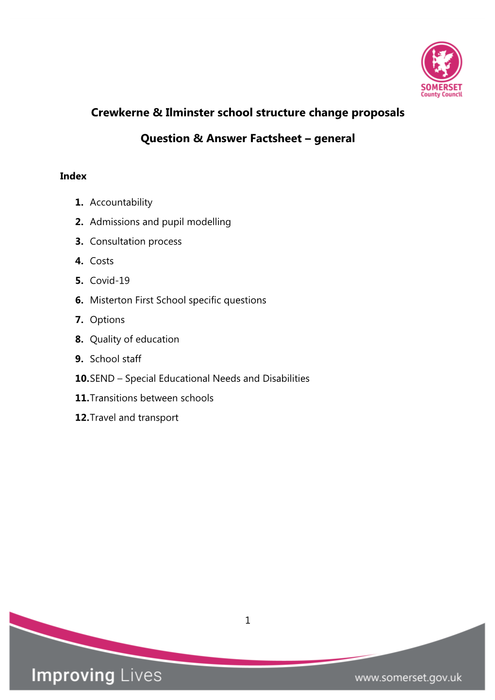 Crewkerne & Ilminster School Structure Change Proposals Question