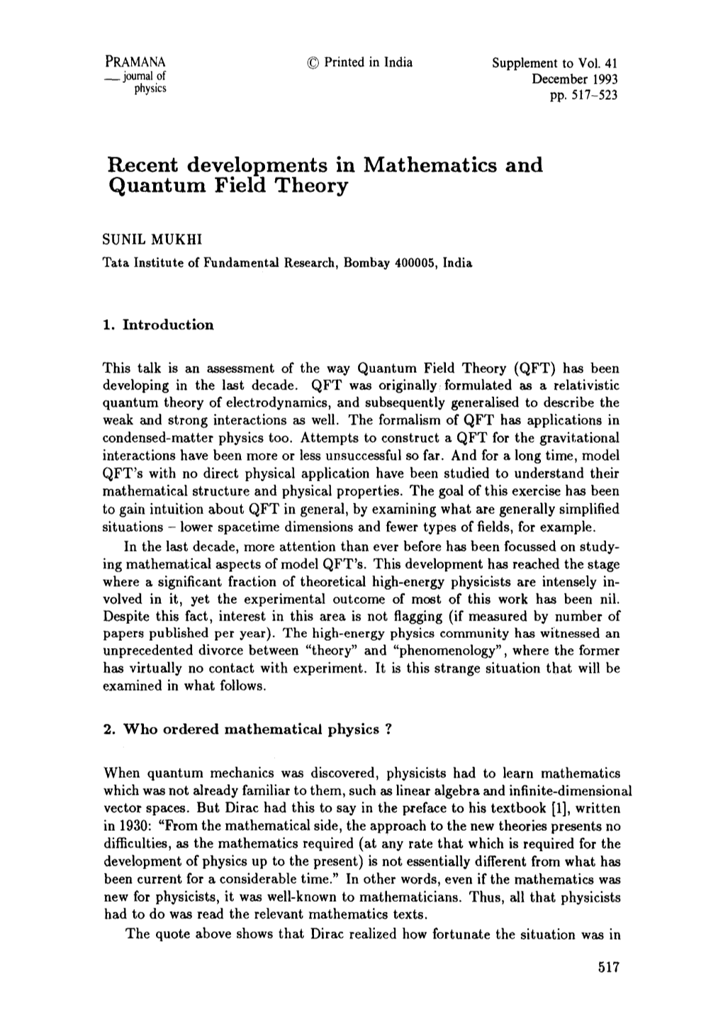 Recent Developments in Mathematics and Quantum Field Theory