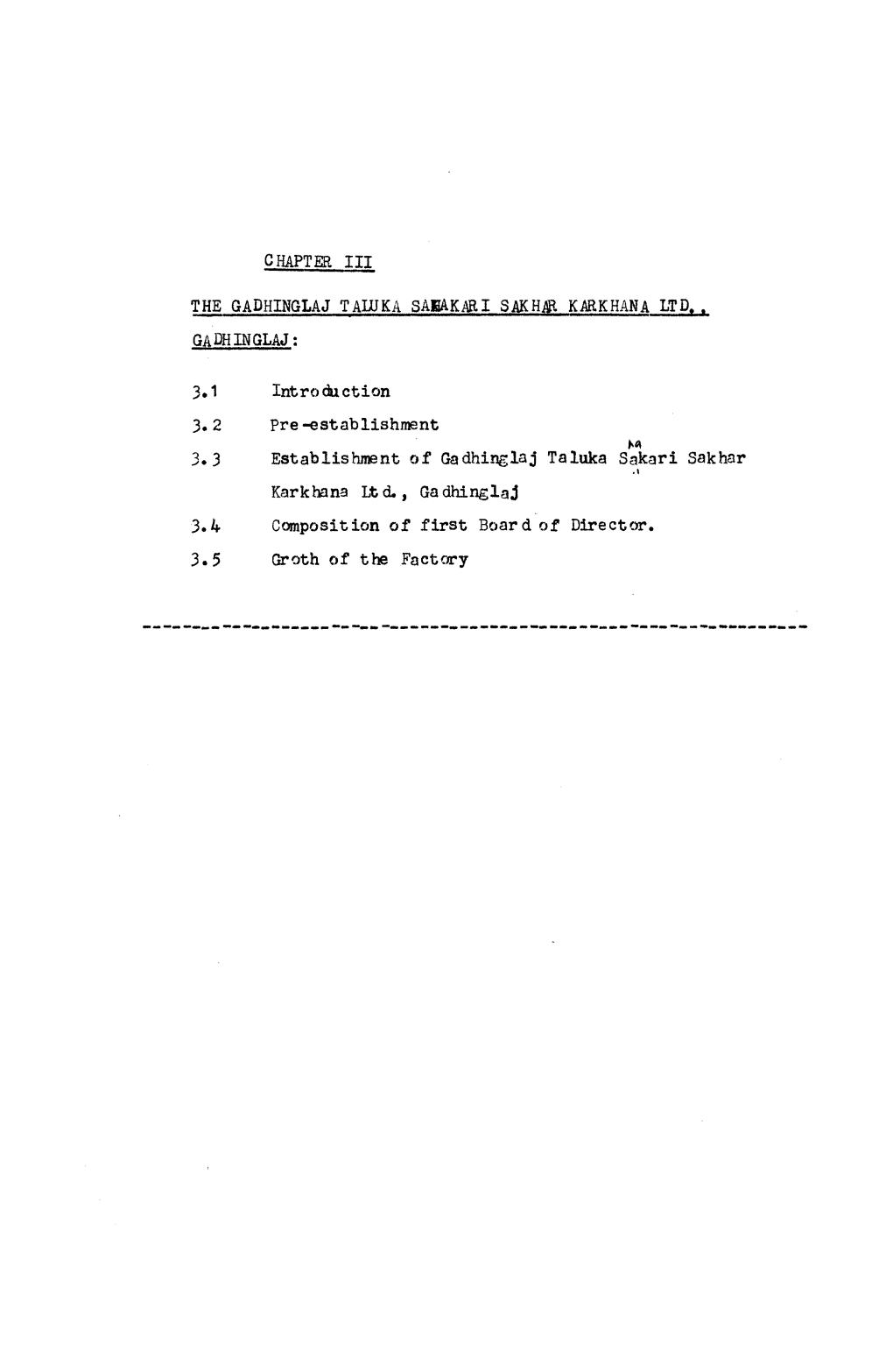 3.3 Establishment of Gadhinglaj Taluka Sakari Sakhar Karkhana Ltd., Gadhinglaj 3.4 Composition of First Board of Director