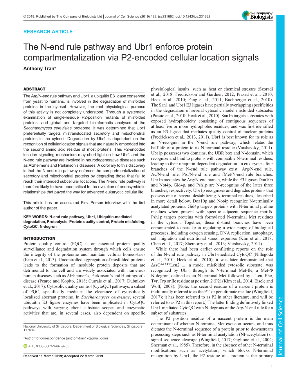 The N-End Rule Pathway and Ubr1 Enforce Protein Compartmentalization Via P2-Encoded Cellular Location Signals Anthony Tran*