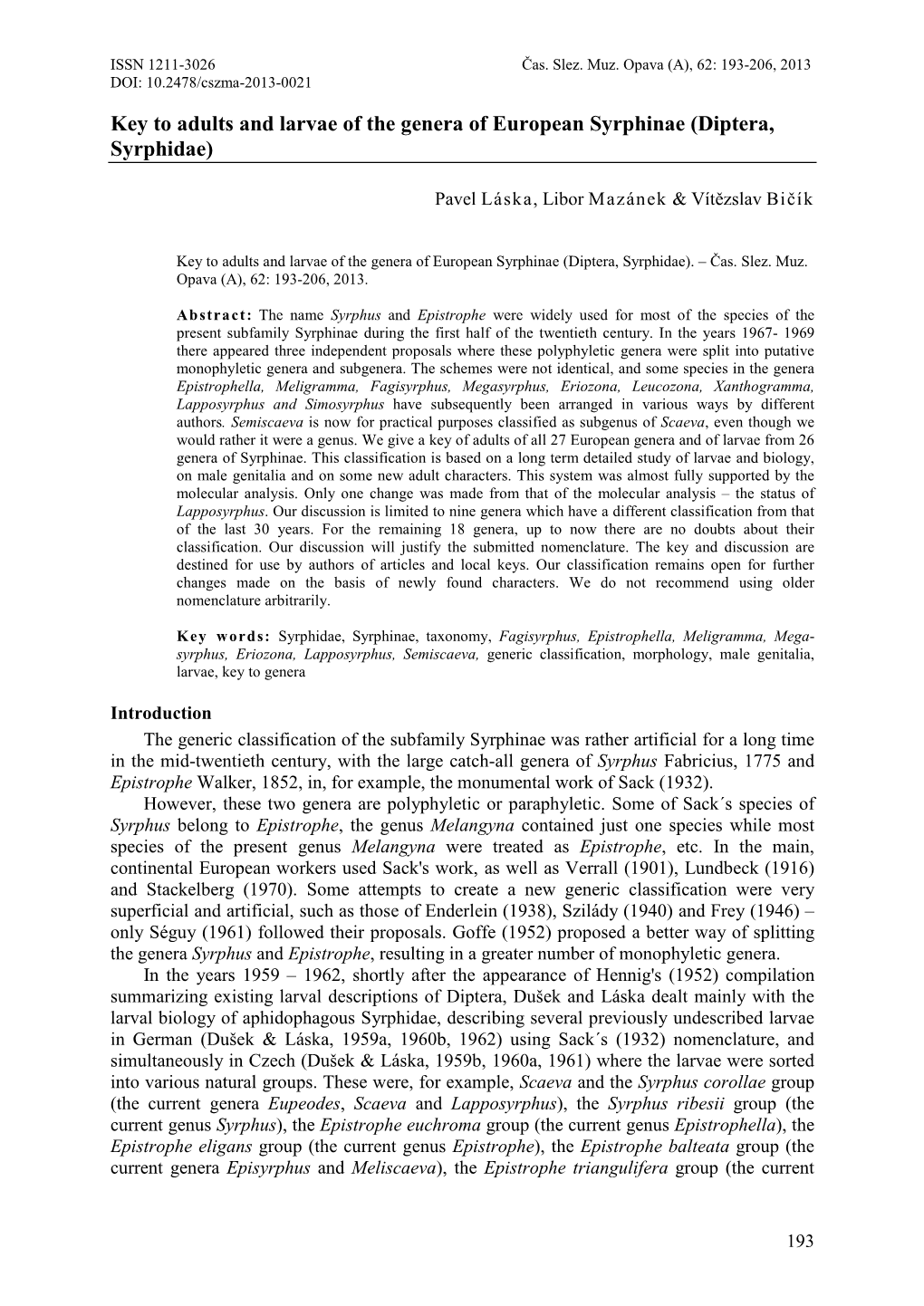 Key to Adults and Larvae of the Genera of European Syrphinae (Diptera, Syrphidae)